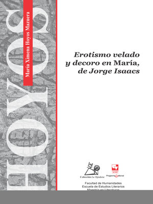 cover image of Erotismo velado y decoro en "María", de Jorge Isaacs